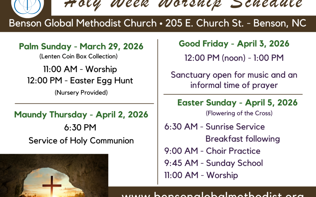 Methodist Holy Week Holy Week Worship Schedule | Benson Global Methodist